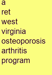 a ret west virginia osteoporosis & arthritis program