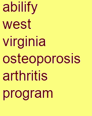 abilify west virginia osteoporosis & arthritis program