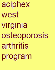 aciphex west virginia osteoporosis & arthritis program