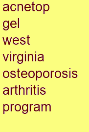 acnetop gel west virginia osteoporosis & arthritis program