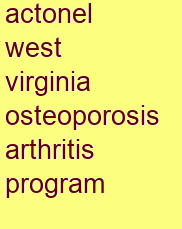 actonel west virginia osteoporosis & arthritis program