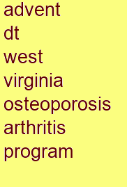 advent dt west virginia osteoporosis & arthritis program