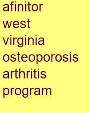 afinitor west virginia osteoporosis & arthritis program