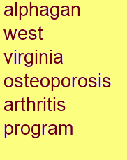 alphagan west virginia osteoporosis & arthritis program