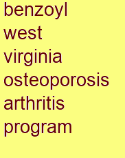 benzoyl west virginia osteoporosis & arthritis program