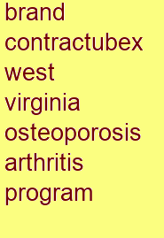 brand contractubex west virginia osteoporosis & arthritis program