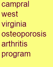 campral west virginia osteoporosis & arthritis program