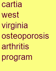 cartia west virginia osteoporosis & arthritis program