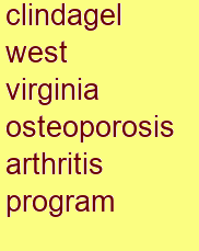 clindagel west virginia osteoporosis & arthritis program