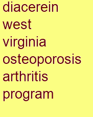 diacerein west virginia osteoporosis & arthritis program