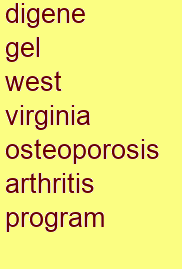 digene gel west virginia osteoporosis & arthritis program