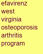 efavirenz west virginia osteoporosis & arthritis program