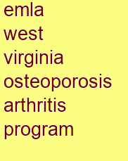 emla west virginia osteoporosis & arthritis program