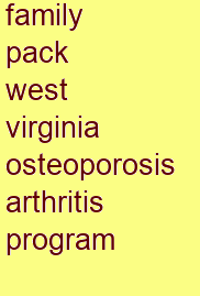 family pack west virginia osteoporosis & arthritis program