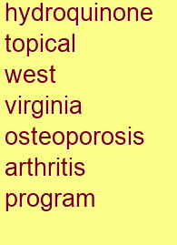 hydroquinone topical west virginia osteoporosis & arthritis program