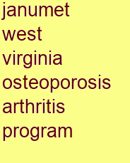 janumet west virginia osteoporosis & arthritis program