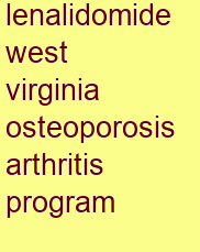 lenalidomide west virginia osteoporosis & arthritis program