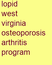 lopid west virginia osteoporosis & arthritis program