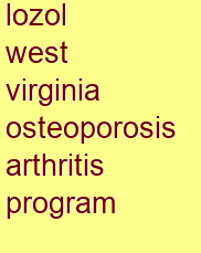 lozol west virginia osteoporosis & arthritis program