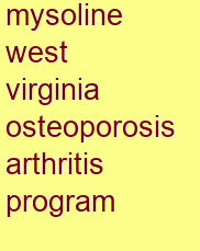 mysoline west virginia osteoporosis & arthritis program