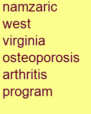 namzaric west virginia osteoporosis & arthritis program