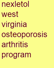 nexletol west virginia osteoporosis & arthritis program