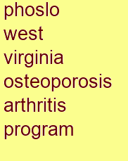 phoslo west virginia osteoporosis & arthritis program