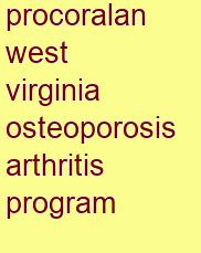 procoralan west virginia osteoporosis & arthritis program