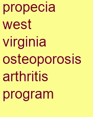 propecia west virginia osteoporosis & arthritis program