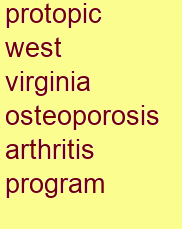 protopic west virginia osteoporosis & arthritis program