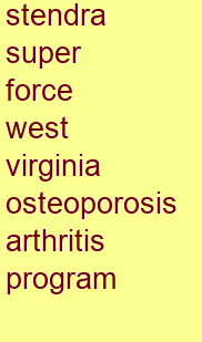 stendra super force west virginia osteoporosis & arthritis program