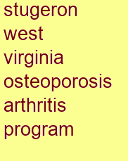 stugeron west virginia osteoporosis & arthritis program