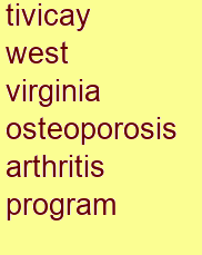 tivicay west virginia osteoporosis & arthritis program