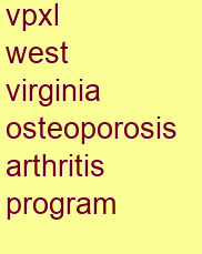 vpxl west virginia osteoporosis & arthritis program